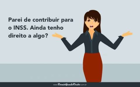 SAIBA QUEM TEM DIREITO À BENEFÍCIOS DO INSS MESMO ESTANDO SEM PAGAR