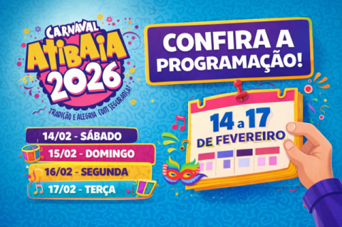 Carnaval 2026: confira a programação oficial das atividades em Atibaia