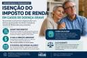 Aposentados com doença grave podem ter direito à isenção do Imposto de Renda. Saiba como