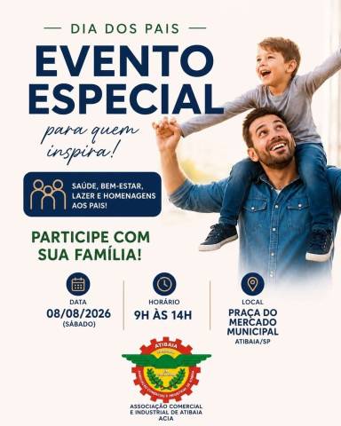 ACIA promove evento gratuito de Dia dos Pais em Atibaia