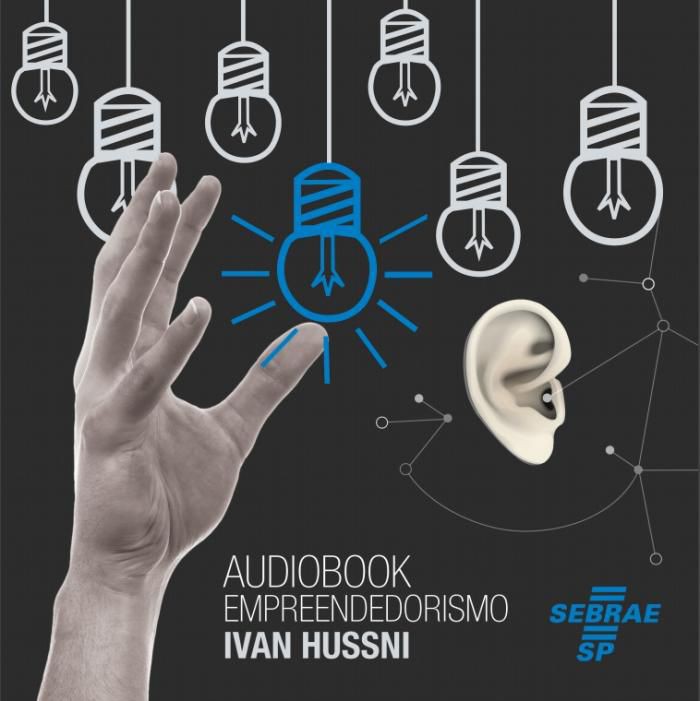 Audiobook gratuito apresenta dicas para empreendedores! Faça o download do seu Audiobook