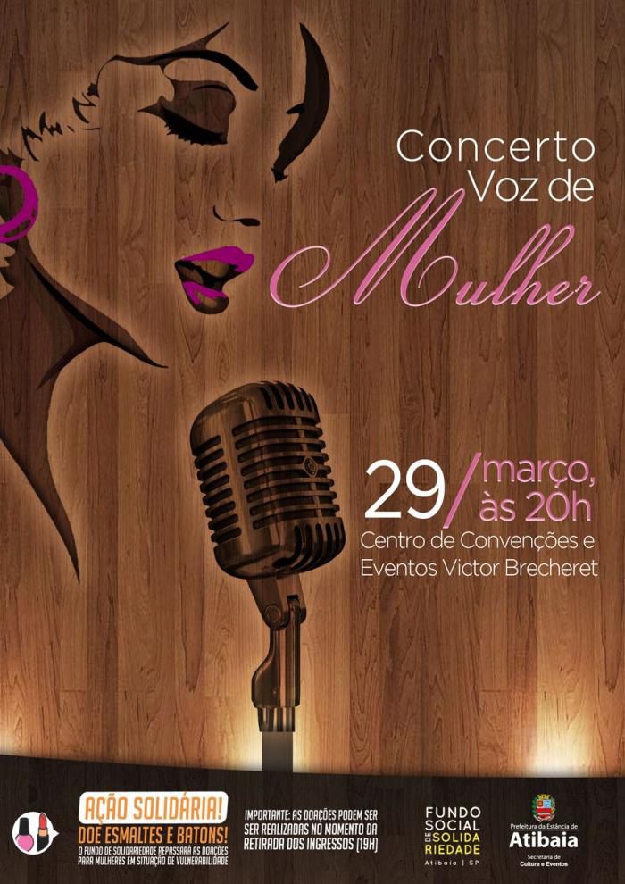 3ª Dobrada Cultural e Mês da Mulher de Atibaia: concerto “Voz de Mulher” acontece na próxima semana